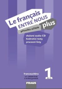 Le français ENTRE NOUS plus 1 MP + CD