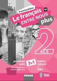 Le français ENTRE NOUS plus 2 PS (A1.2)