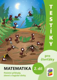 Testíky pro čtvrťáky - matematika 2. díl