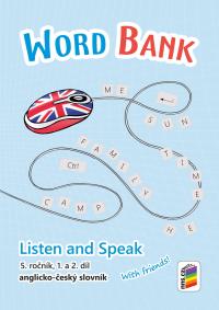 Listen and Speak - Word bank (slovníček)