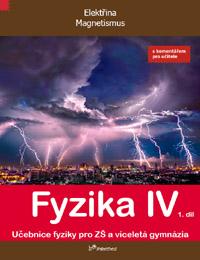 Fyzika IV UČ 1. díl s komentářem