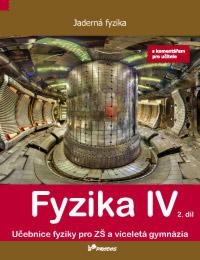 Fyzika IV UČ 2.díl s komentářem