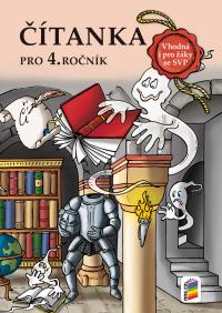 Čítanka 4 NOVĚ pro žáky s SVP (A4, duchové)