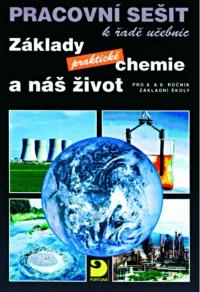 Základy praktické chemie a náš život PS