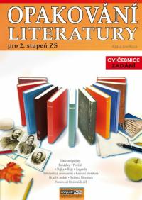 Opakování literatury pro 2.st. ZŠ - zadání