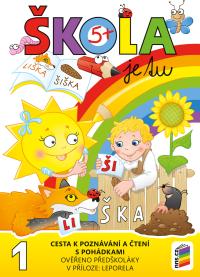 Škola je tu - Cesta k poznávání a čtení s pohádkam
