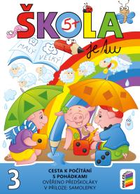 Škola je tu - Cesta k počítání s pohádkami