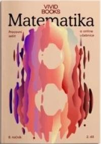 Matematika - Krok za krokem 8. ročník – 2. díl PS