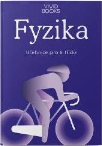 Fyzika pro 6. ročník učebnice
