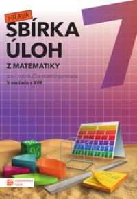 Hravá sbírka úloh z matematiky 7